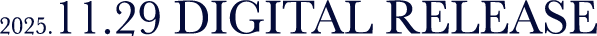 2025.11.29 Digital release